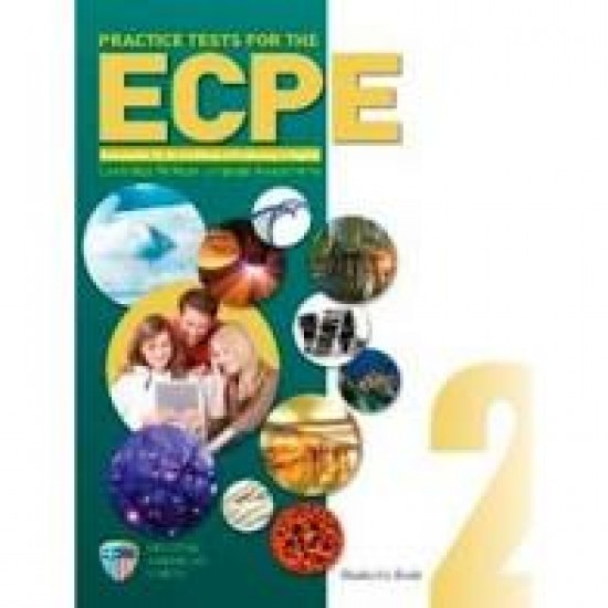 ECPE 2 REV 2021 PRACTICE TESTS STUDENT"S BOOK